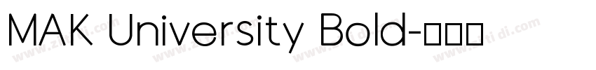 MAK University Bold字体转换